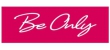 Be Only