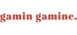 Gamin Gamine.