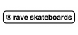 Rave Skateboards
