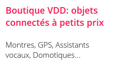 vente privée Boutique Objets Connectés