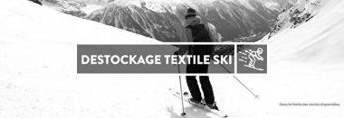 vente privée DESTOCKAGE TEXTILE SKI