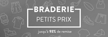 vente privée BRADERIE PETITS PRIX