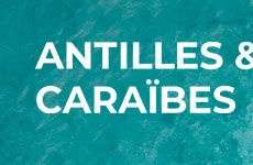 vente privée Antilles & Caraïbes