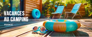 vente privée Vivez des vacances en famille exceptionnelles ! Partout en France, des campings ...